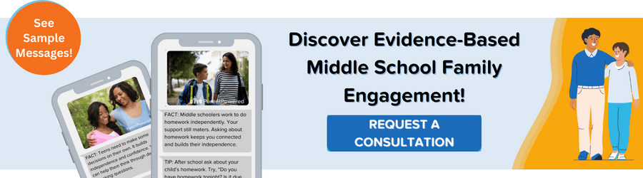 Request a consultation about middle school family engagement today!