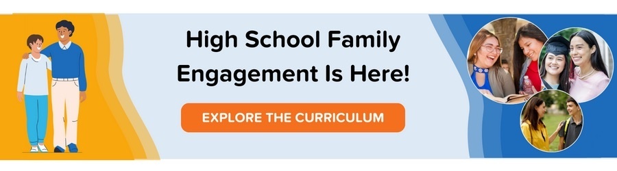 Learn more about ParentPowered's high school family engagement curriculum!