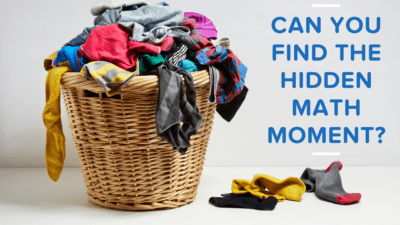 Family Math Activities: Keys to Building Everyday Math Moments at Home