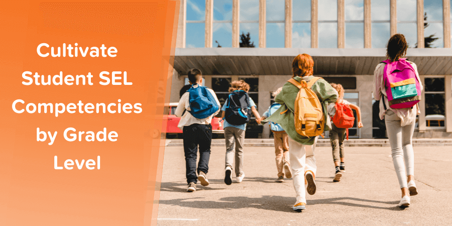 Blog Header – SEL Competencies by Grade Level (1) (1) Read our recent blog post about how families build student SEL competencies by grade level.