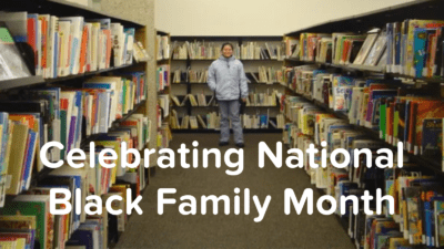 Celebrate Anti-Racism in Action for National Black Family Month