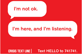 Access a nationwide 24/7 Crisis Text Line by texting HELLO to 741741