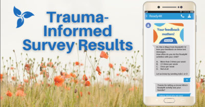 The Results are In: Parent Feedback on ParentPowered Trauma-Informed