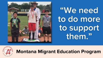 Case Study: Montana OPI Migrant Education Program and ParentPowered