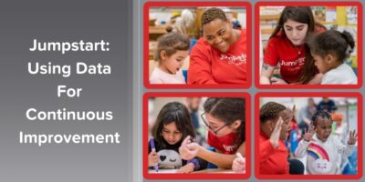 Case Study: How Jumpstart Uses Family Engagement Data for Continuous Improvement