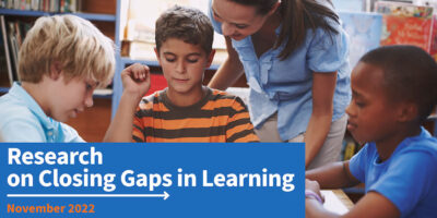 Research: Closing Gaps in Learning