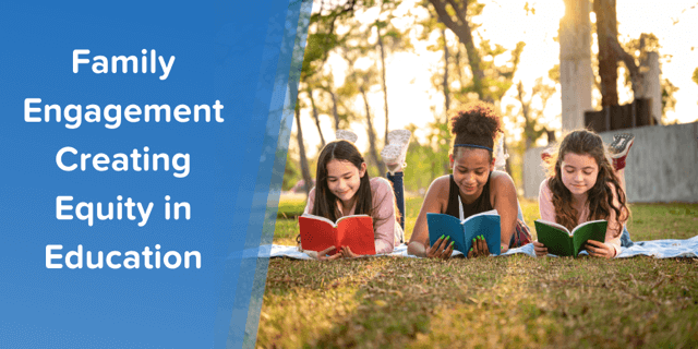 Read our recent blog post to discover how family engagement can help tackle equity issues in education.