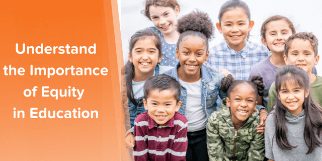 Read our recent post about the importance of equity in education, and what it looks like in action.