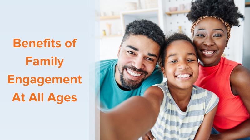 Discover the benefits of family engagement, from. birth through high school, in our recent blog post.